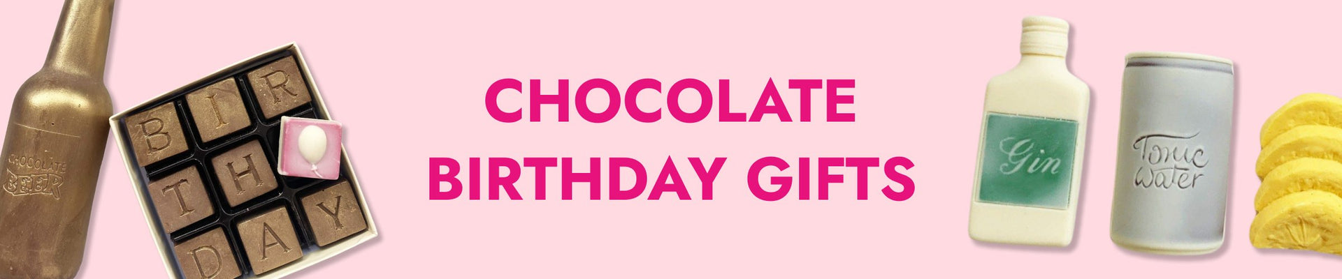 Chocolate Birthday Gifts
