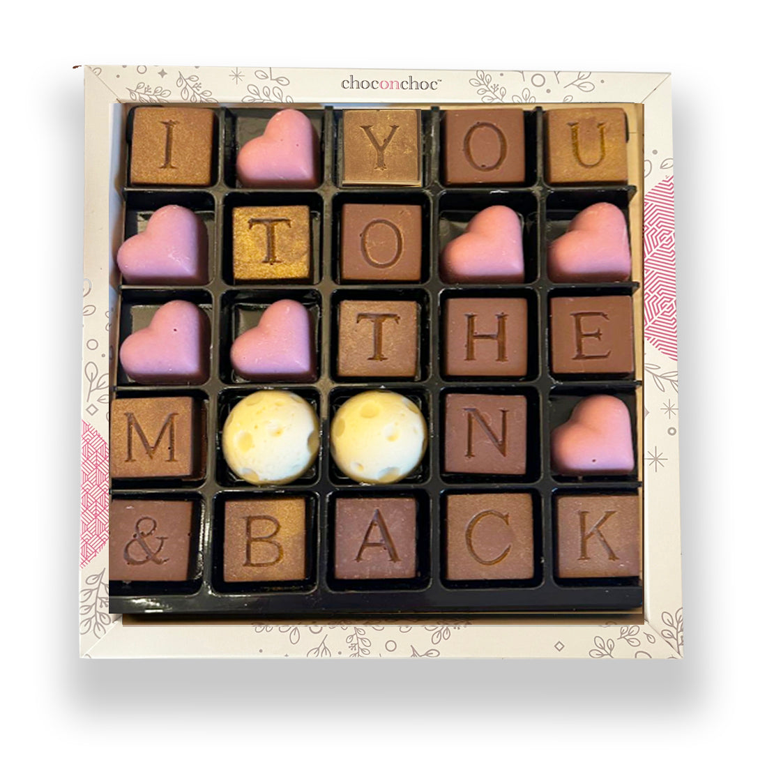 I Love You to the Moon & Back Chocolate Message