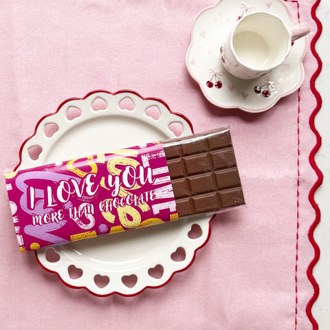 I Love You More Than Chocolate Bar
