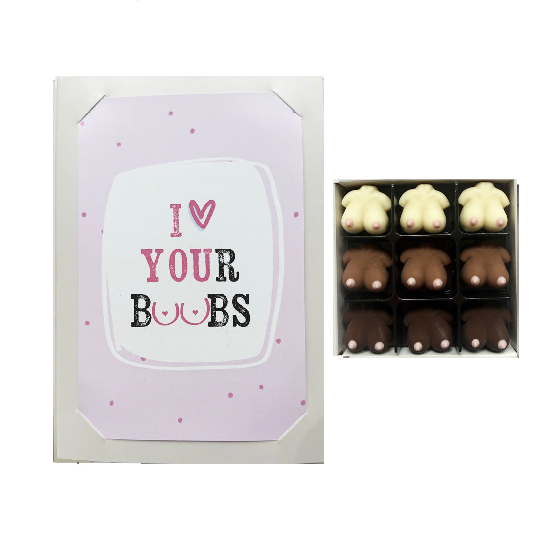 I Love Your Boobies Chocolate Card