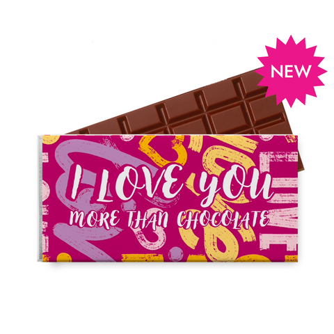 I Love You More Than Chocolate Bar